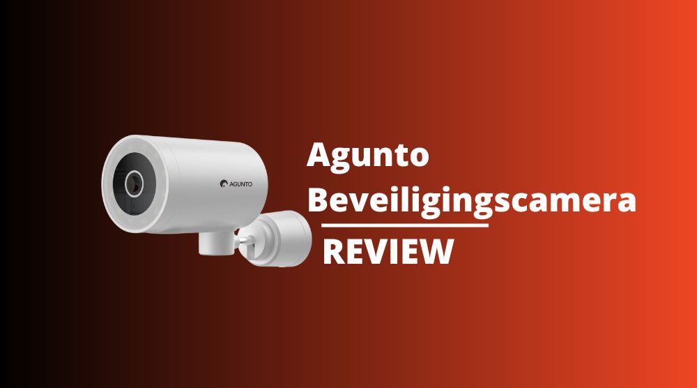 review agunto beveiligingscamera agu oc01