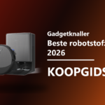 Beste robotstofzuiger 2026 koopgids Gadgetknaller