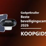 Beste beveiligingscamera 2026 koopgids