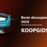 Beste decoupeerzaag 2026 koopgids