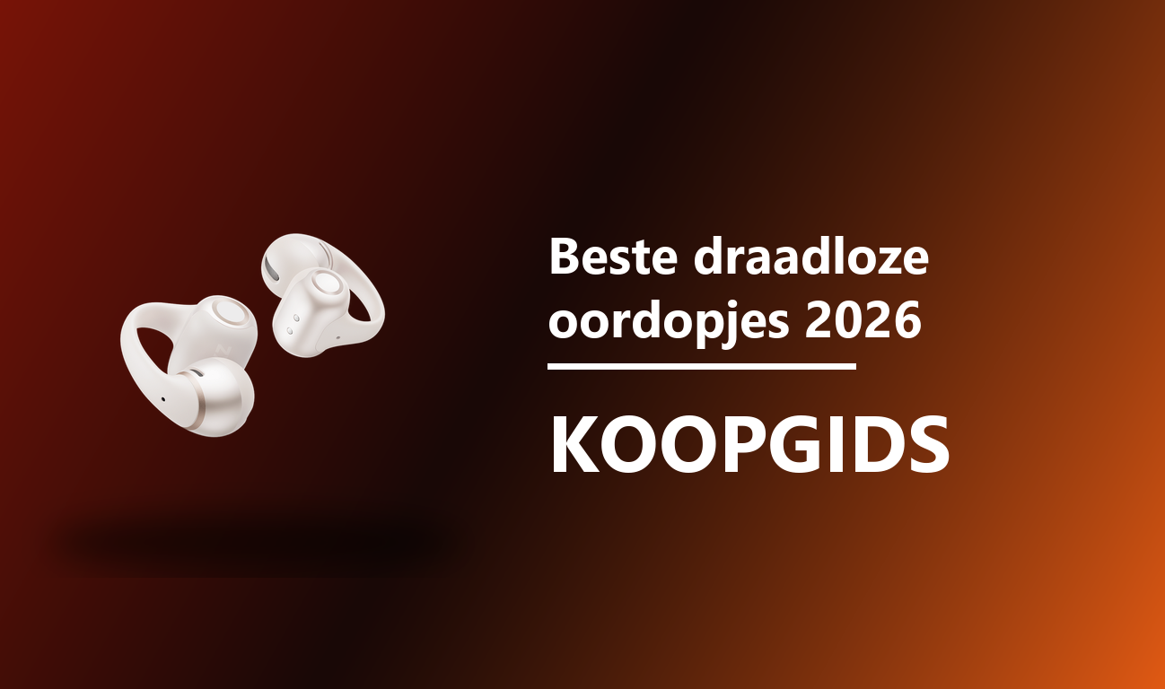 Beste draadloze oordopjes 2026 koopgids