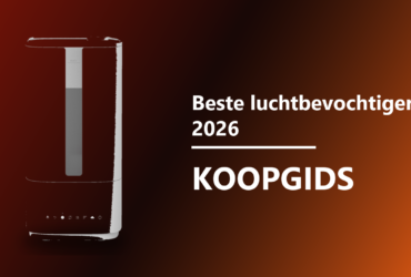 Beste luchtbevochtiger 2026 koopgids