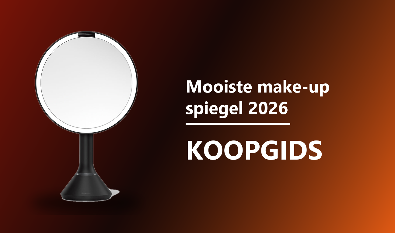 Beste make-up spiegel 2026 koopgids
