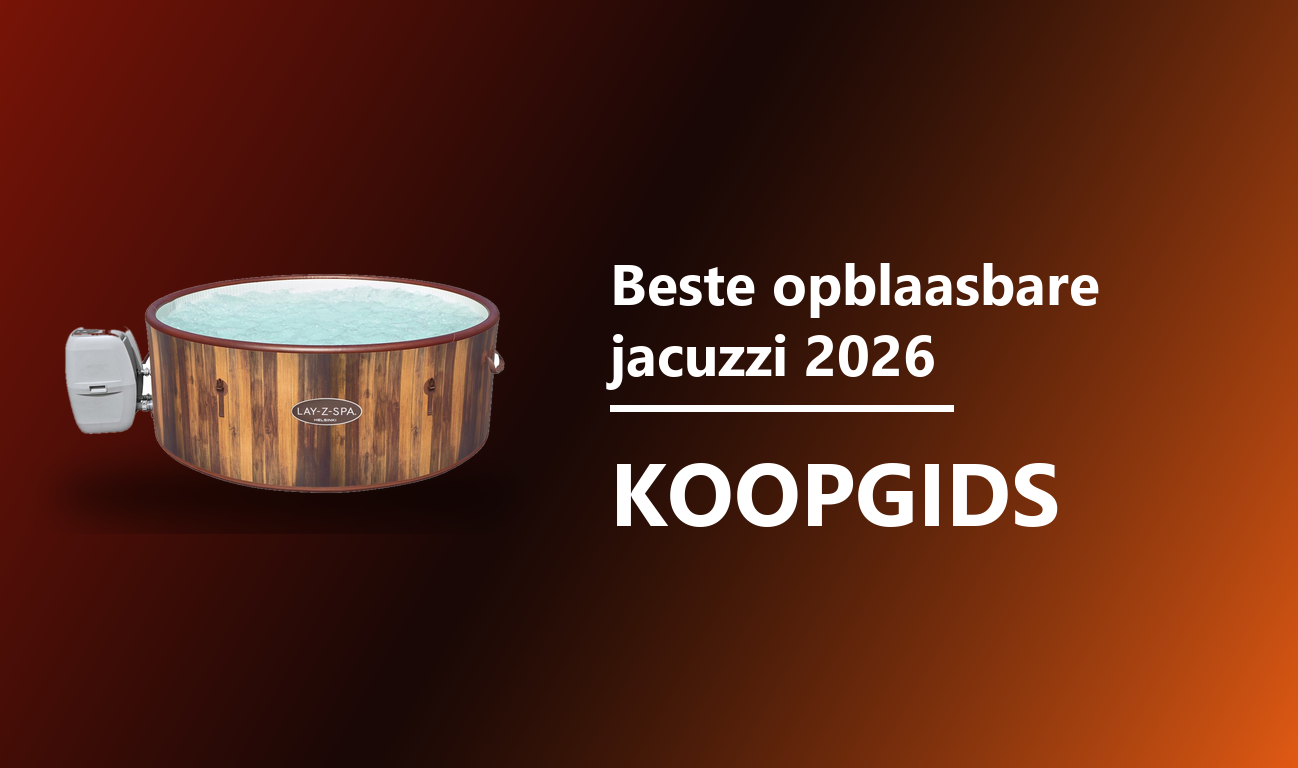 Beste opblaasbare jacuzzi 2026 koopgids