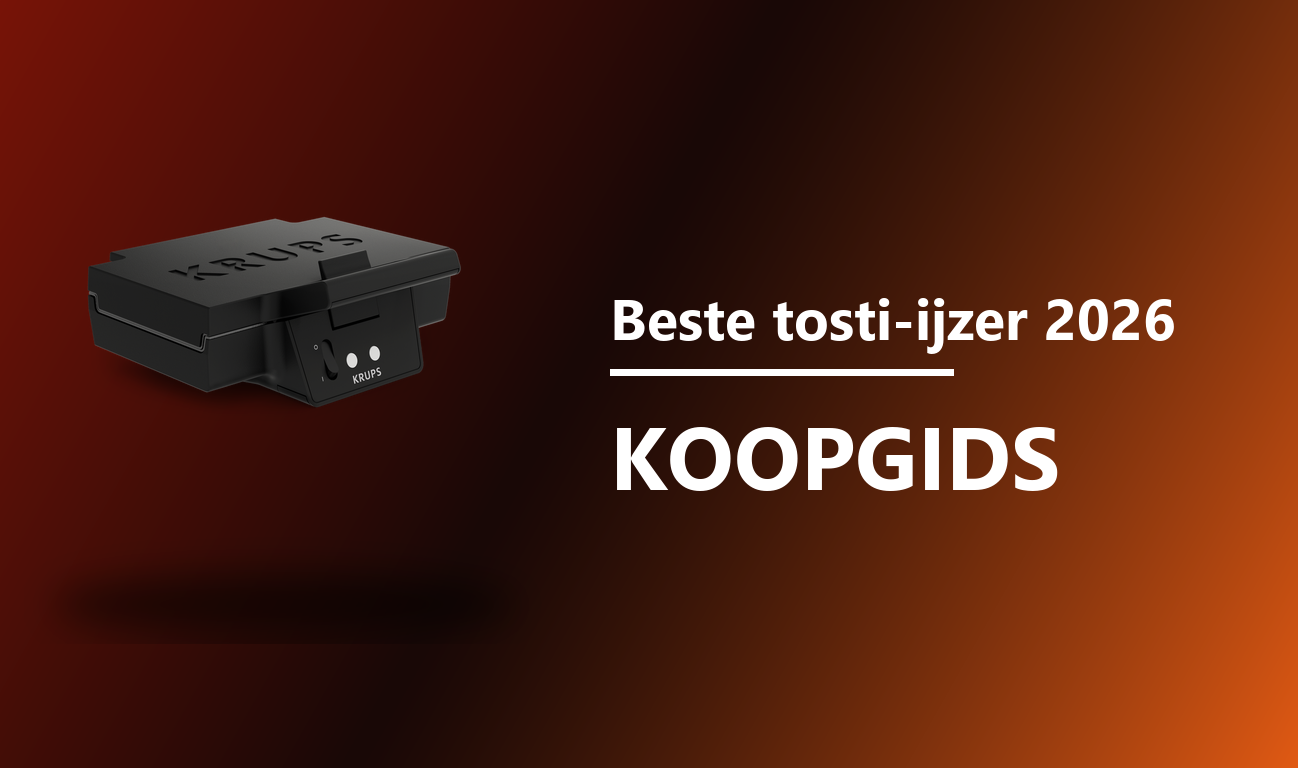 Beste tosti-ijzer 2026 koopgids
