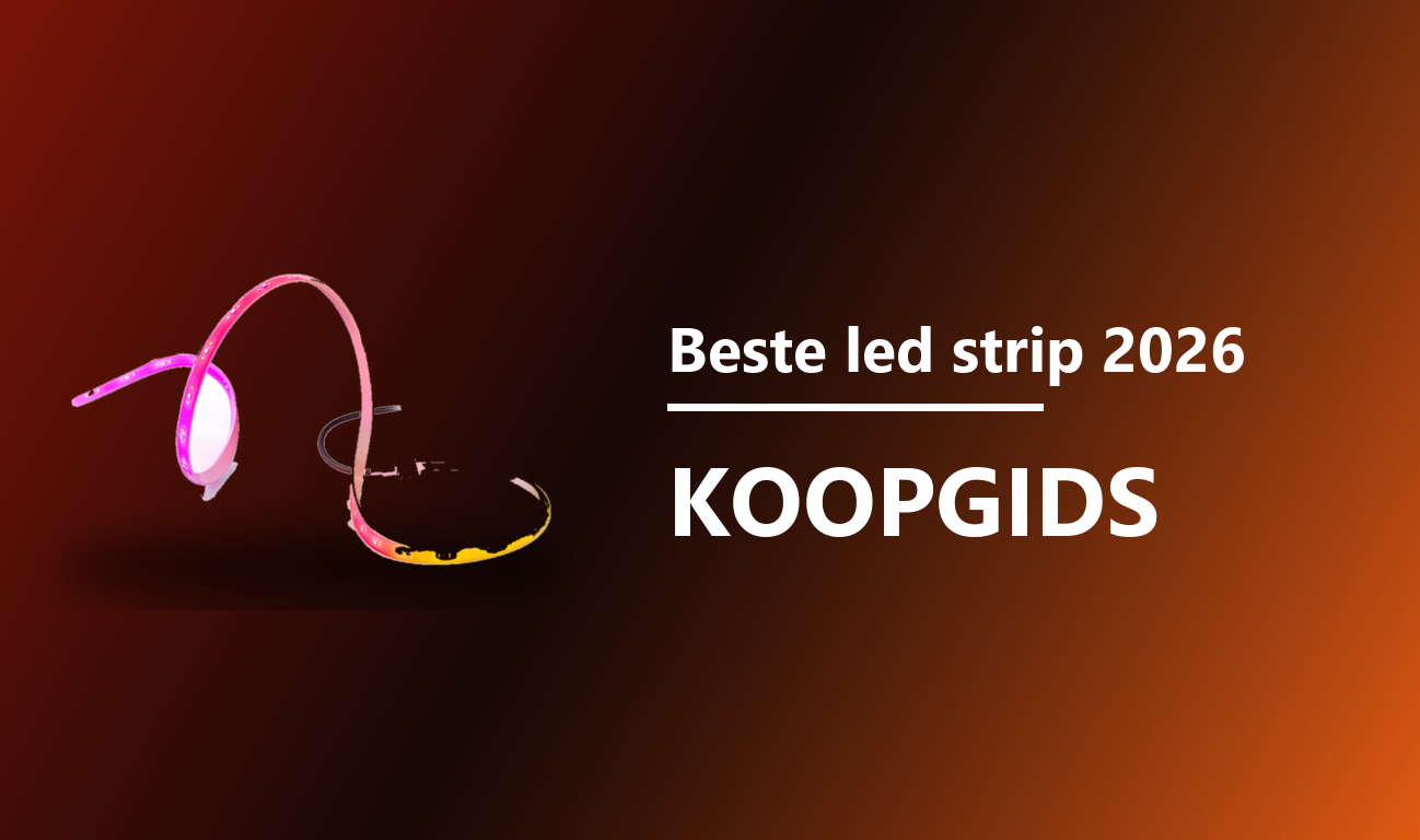 Beste led strip 2026 koopgids