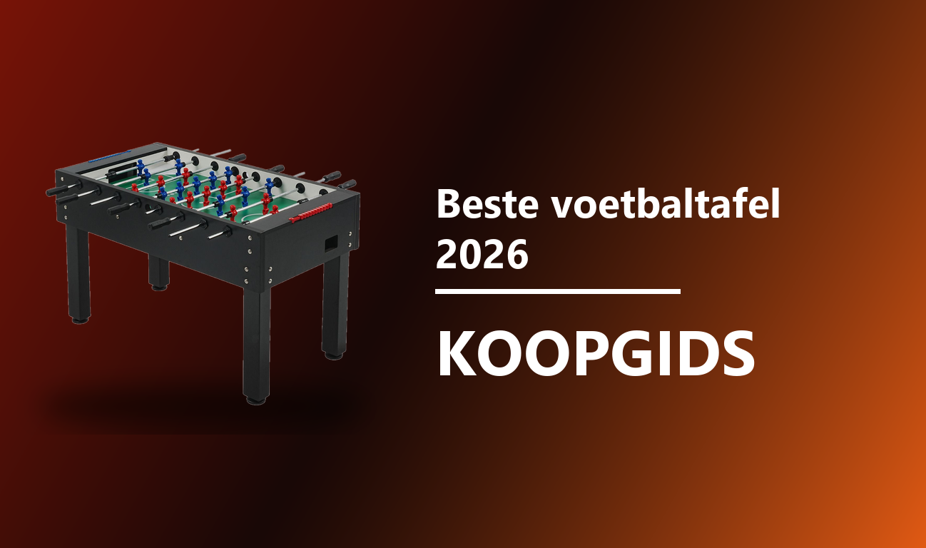 Beste voetbaltafel 2026 koopgids